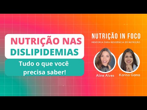 Nutrição nas Dislipidemias | Tudo o que você precisa saber!