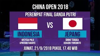 Jadwal Perempat Final Ganda Putri, Greysia Polii/Apriyani Rahayu Vs Jepang, di China Open 2018