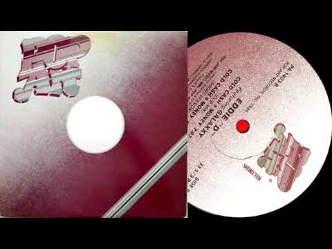Eddie "D" Featuring Galaxxy – Cold Cash $ Money (Dub Mix)