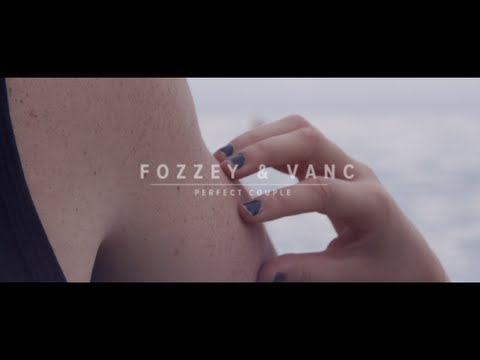 Fozzey & VanC - Perfect Couple 1 & 2 (Official Music Video)