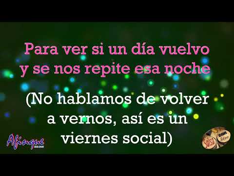Viernes social -  Cano Estremera+letra (afinque)