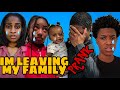 I M Leaving My Family Prank Kinigra Goes Crazy