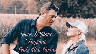 Gwen &amp; Blake | Shefani | Feels Like Home