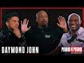 DAYMOND JOHN: Love of UFC, Shark Tank Behind the Scenes || Pound 4 Pound Kamaru Usman & Henry Cejudo
