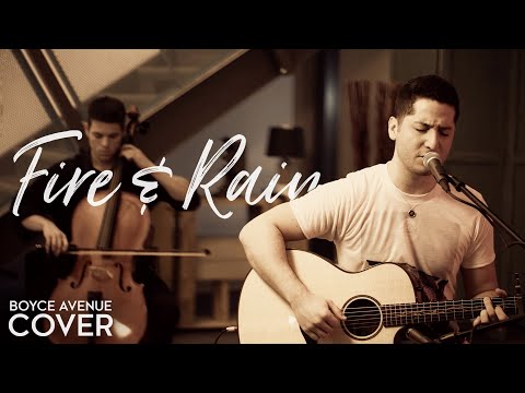 Fire And Rain - James Taylor (Boyce Avenue acoustic cover) on Spotify & Apple