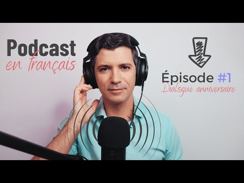 French podcast - Dialogue français, niveau B1 #1
