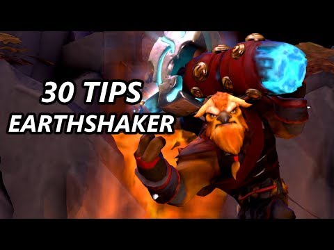 30 Tips To Be A Better Earthshaker Player