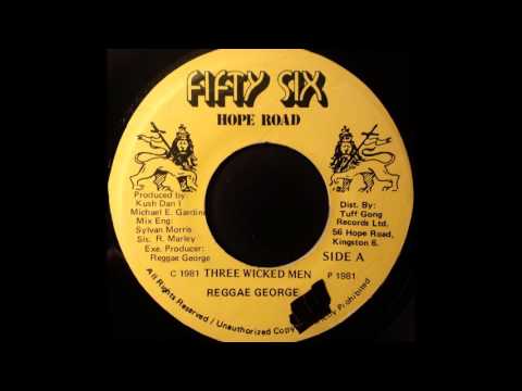 REGGAE GEORGE - Three Wicked Men [1981]