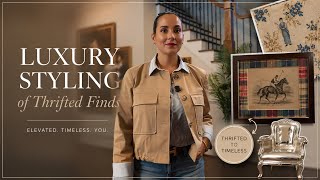 Thrifted It… Then Made It Look EXPENSIVE | Luxury Thrifted Home Decor Styling
