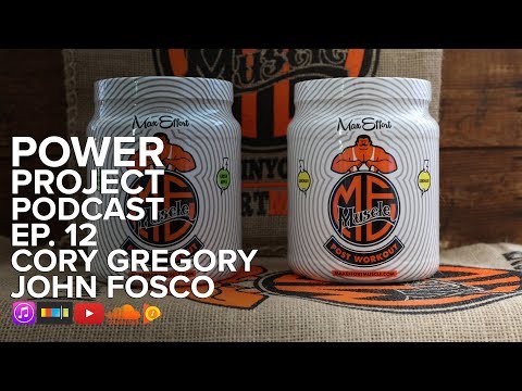 Mark Bell's Power Project EP. 12 - Cory Gregory & John Fosco