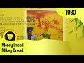 Mikey Dread - Money Dread (Mikey Dread - World War III, Dread At The Controls, 1980)