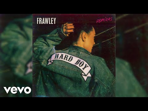 Frawley, West Coast Massive - Hard Boy (West Coast Massive Remix / Audio)