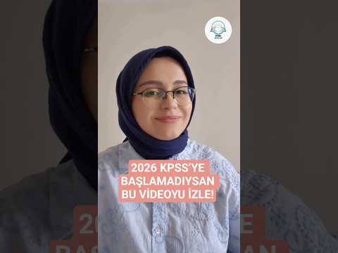 2026 KPSS’YE BAŞLAMADIYSAN BU VİDEO SENİN İÇİN#kpss #kpss2026 #eğitimkoçu