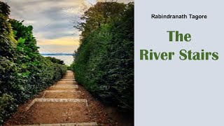 Learn English Through Story - The River Stairs by 