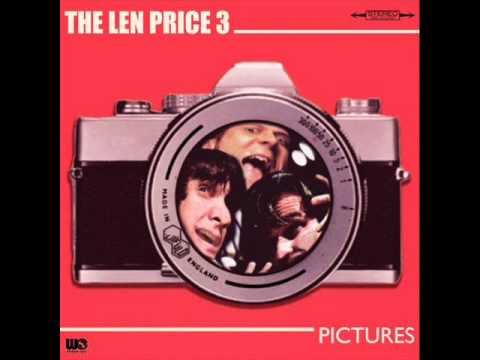 The Len Price 3 - I Don't Believe You