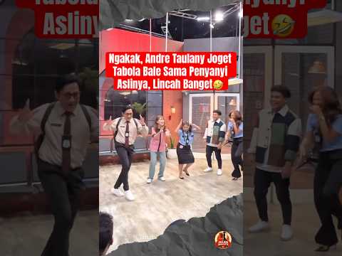 Andre Taulany Joget Tabola Bale Sama Penyanyi Aslinya🤣 #andretaulany #ayutingting #laporpak