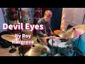 Devil Eyes by Roy Hargrove - DRUM COVER