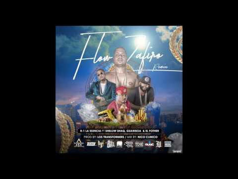 Shelow Shaq Ft Guariboa x El Fother & R-1 - Flow Zafiro