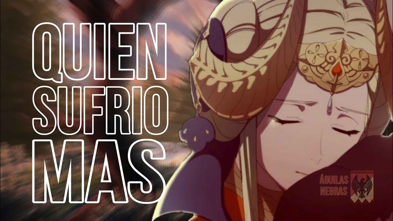 [FE16] ¿Qué Personaje de las ÁGUILAS NEGRAS Sufrió MÁS en FIRE EMBLEM: THREE HOUSES?