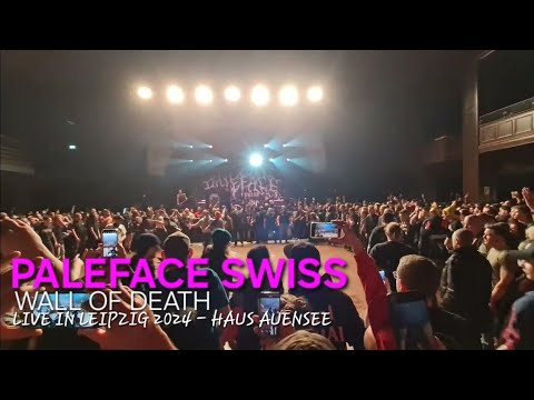 PALEFACE SWISS - WALL OF DEATH (Live in Leipzig Haus Auensee 24.02.2024) 4K