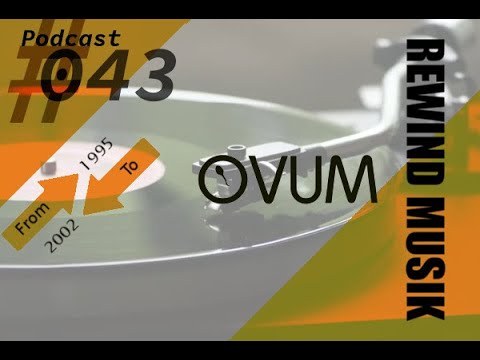 Label Ovum - DJ Mix by BiN'ère - From 1996 to 2002 - HOUSE and TECHNO