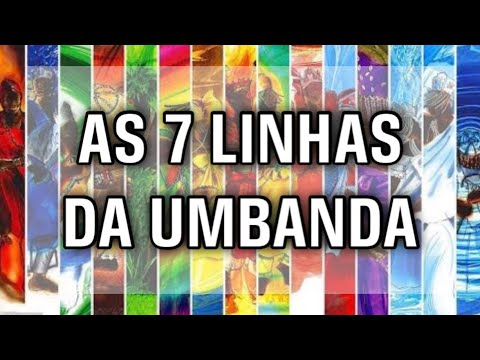 Curso de Umbanda -  Aula 10 - As 7 Linhas da Umbanda
