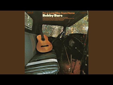 A Little Bit Later on Down the Line - Bobby Bare