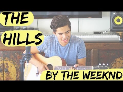 The Hills by The Weeknd | LIVE cover by Alex Aiono