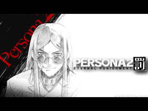 Persona 2: Eternal Punishment ost - BAOFU [Extended]