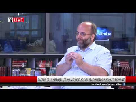 Dezbatere Historia - cât de importanți sunt eroii pentru identitatea noastră națională. Mărăști, Mărășești și Oituz