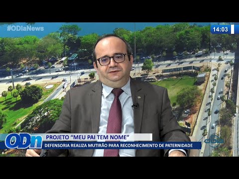 Defensoria Pública realiza mutirão para reconhecimento de paternidade 14 03 2022