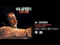 Al Green - I'm So Lonesome I Could Cry (Official Audio)