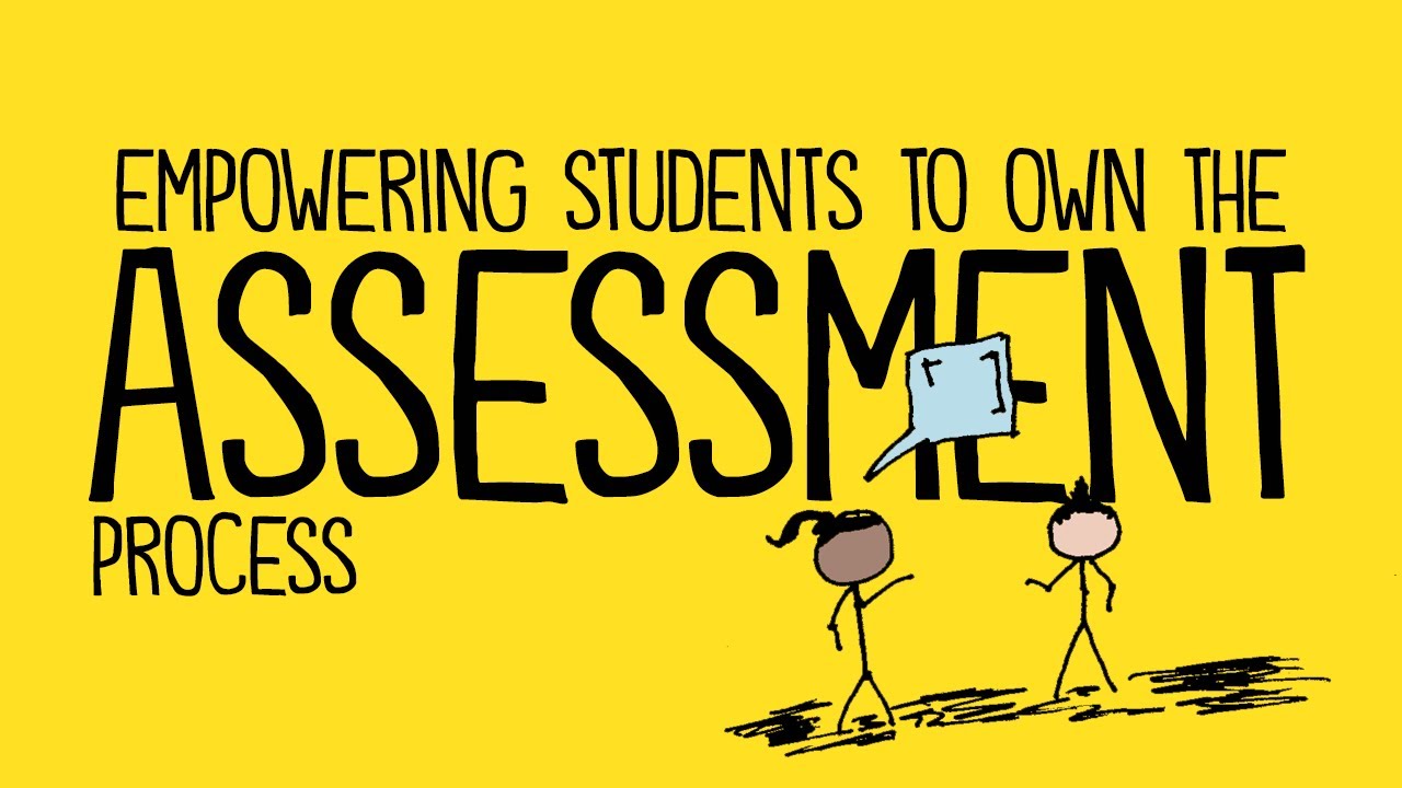 Empowering Students to Own the Assessment Process