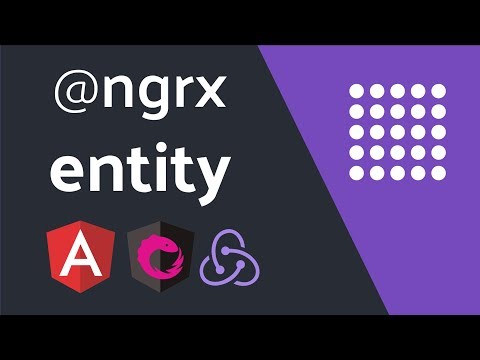 Learn @ngrx/entity and Feature Modules