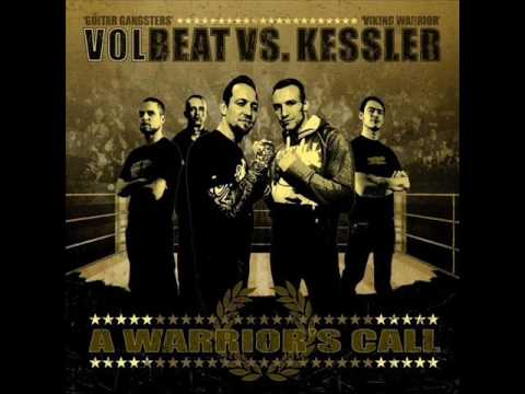 Volbeat vs. Kessler - A Warrior's Call (HQ) online metal music video by VOLBEAT