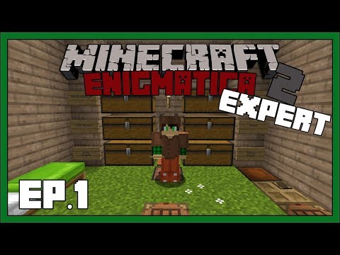 Enigmatica 2: Expert - EP1 - New Adventure Begins - Modded Minecraft 1.12.2