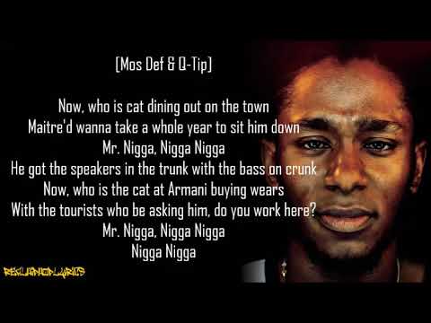 Mos Def - Mr. Nigga ft. Q-Tip (Lyrics)