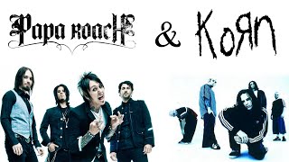 Papa Roach &amp; KoRn - Getting Away With Murder/Inside Out [Mashup]