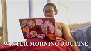WINTER MORNING ROUTINE