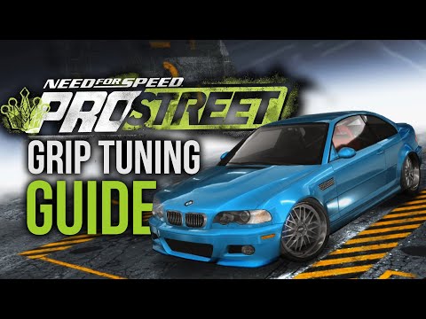 NFS PRO STREET GRIP TUNING GUIDE (I know I'm 14 years late)