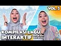 Lagu Interaktif Untuk Balita VOL 3 - Lagu Anak + Nursery Rhymes - Gajah Besar, Ayo Bermain dll