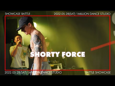 Shortyforce - Showcase battle #showking
