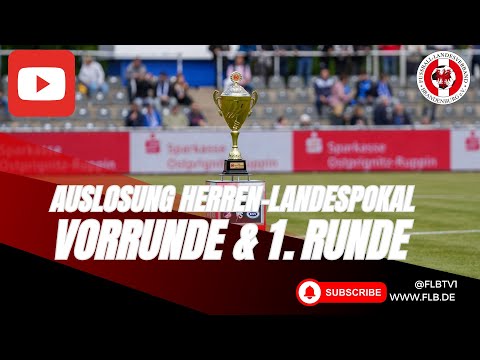 Auslosung Vorrunde und 1. Runde im Herren-Landespokal Brandenburg