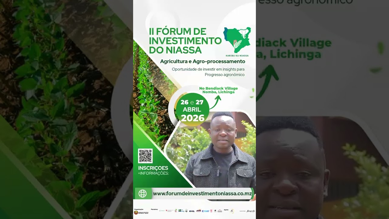 ActionAid participa no II Fórum de Investimento do Niassa