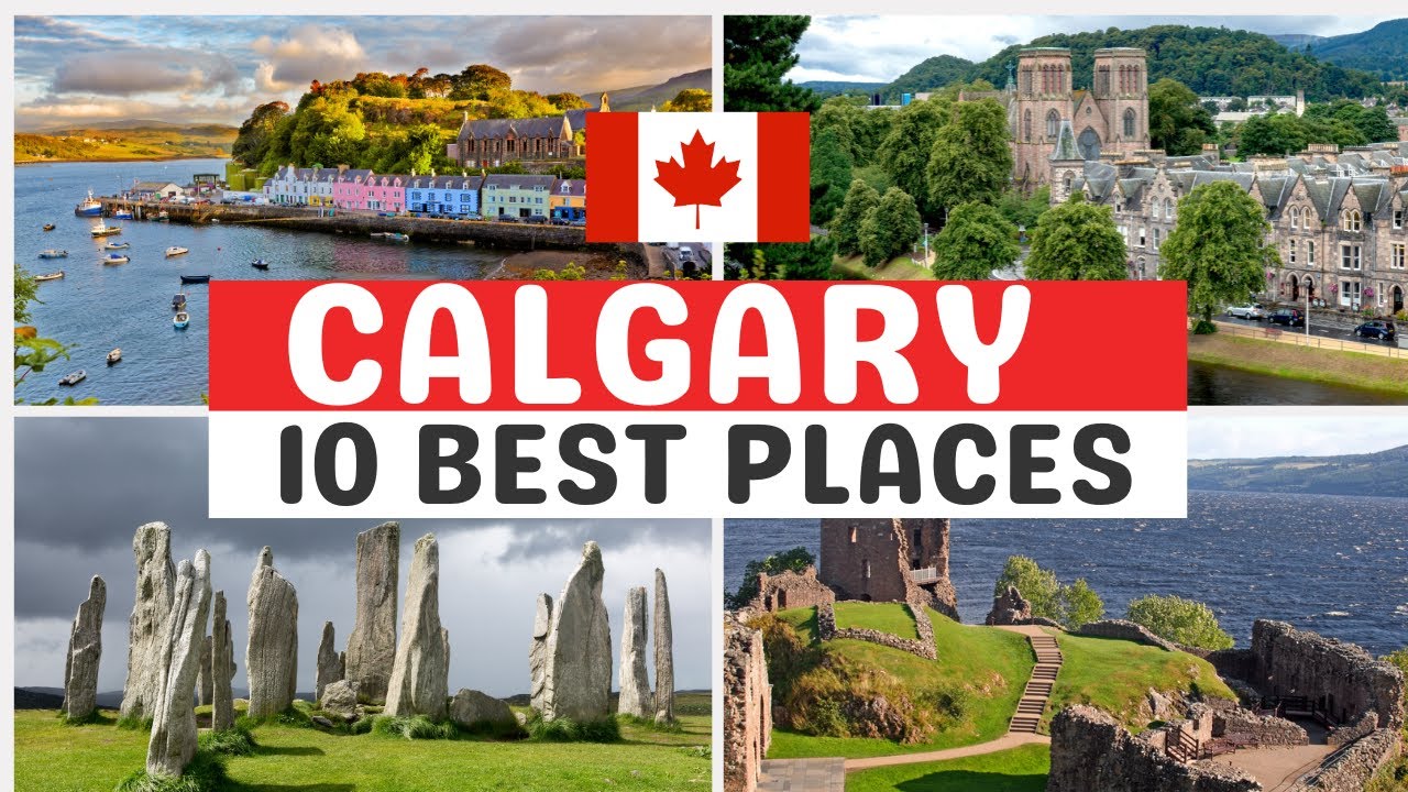 Best Places to Visit in Calgary Canada - Calgary Travel Guide 2025
