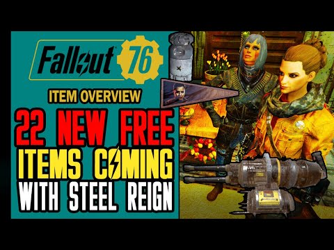 22 NEW FREE Items Coming with Steel Reign (Patch 28) | Item Overview | Fallout 76