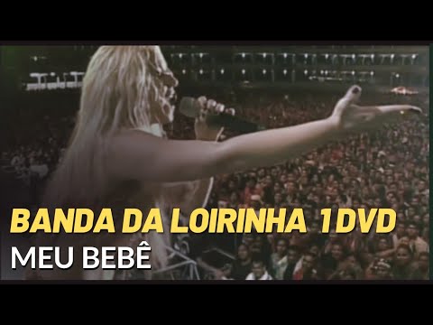 Banda da Loirinha - Meu Bebê - 1° DVD Ao Vivo Em Belém - Joelma Mota (Eu Vou Te Dar De Mamar)