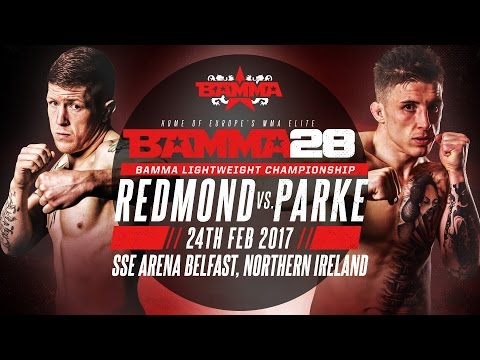 BAMMA 28: Paul Redmond vs Norman Parke
