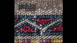 Pinhâni - Drama Köprüsü