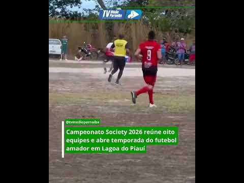 Campeonato Society reúne 8 equipes em Lagoa do Piauí